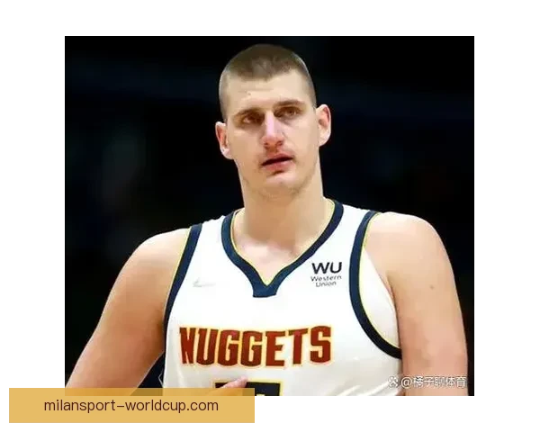 约基奇谈沃特森恢复期 掘金现阶段重心放在球员健康